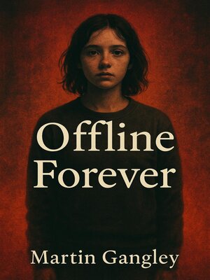 cover image of Offline Forever